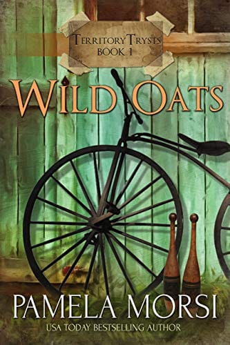 Wild Oats (Territory Trysts Book 1)
