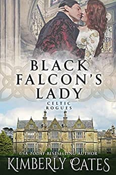 Black Falcon’s Lady (Celtic Rogues Series Book 1)