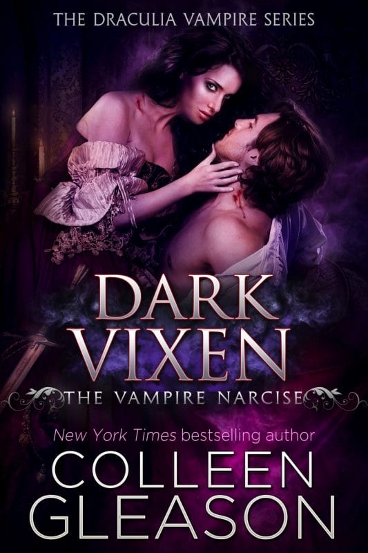Dark Vixen: The Vampire Narcise (The Draculia Vampire Trilogy Book 3)
