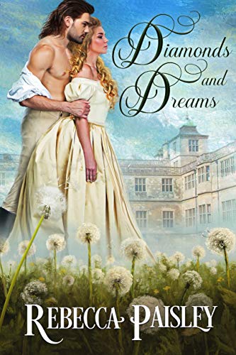Diamonds and Dreams (Rags to Riches Romance)