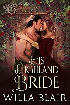 His Highland Bride (His Highland Heart Book 4)
