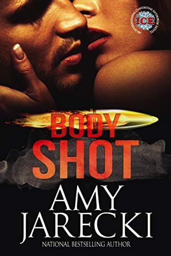Body Shot (ICE Book 2)