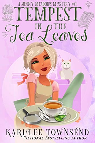 Tempest in the Tea Leaves (A Sunny Meadows Mystery Book 1)
