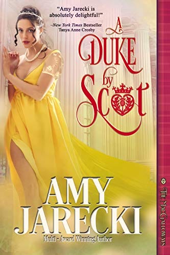 A Duke by Scot (The MacGalloways Book 1)