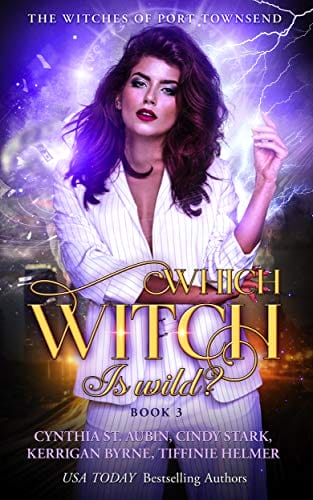 Which Witch is Wild? (The Witches of Port Townsend Book 3)