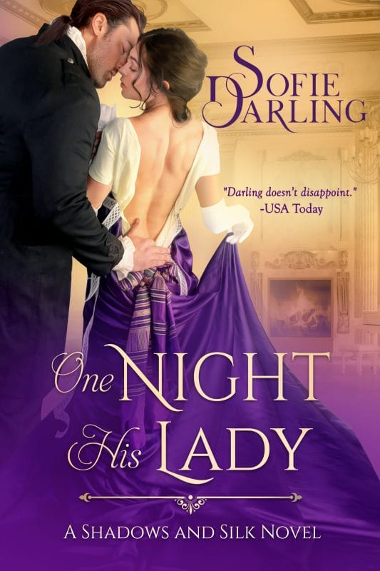 One Night His Lady (Shadows and Silk Book 6)
