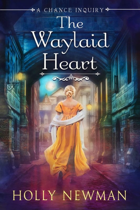 The Waylaid Heart (A Chance Inquiry Book 1)