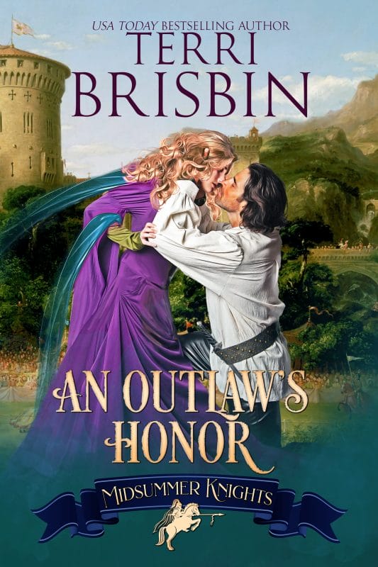 An Outlaw’s Honor: Midsummer Knights, Book 6