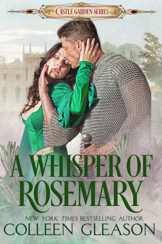 A Whisper of Rosemary: A Medieval Romance (The Castle Garden Series Book 2)