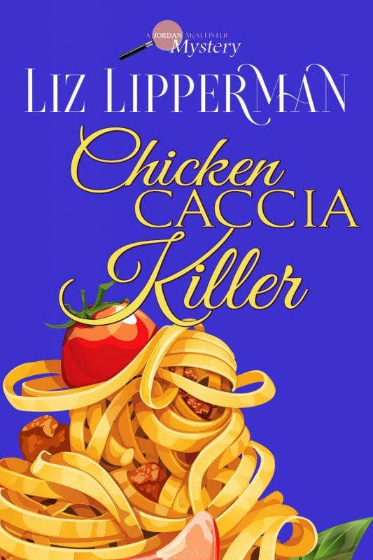 Chicken Caccia-Killer (A Jordan McAllister Mystery Book 4)