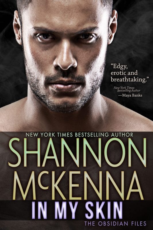In My Skin (The Obsidian Files Book 3)
