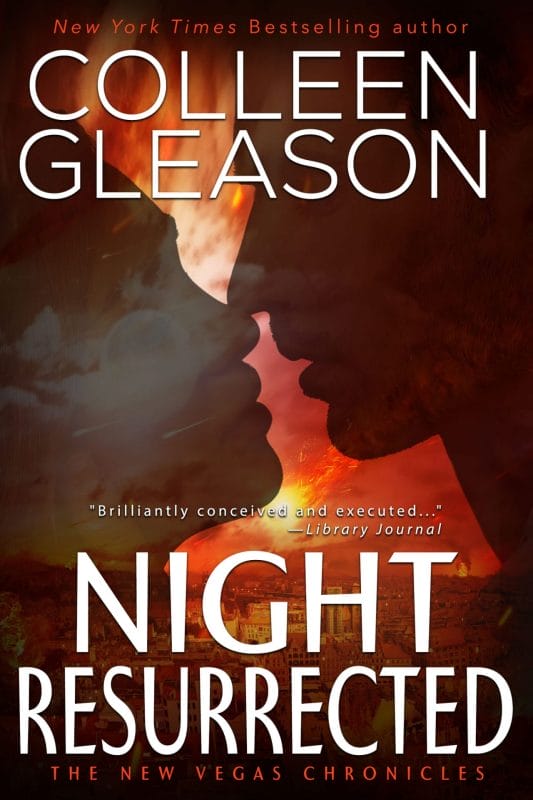 Night Resurrected (The New Vegas Chronicles Book 6)