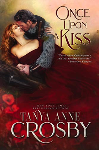 Once Upon a Kiss: A Medieval Romance (Medieval Heroes Book 3)