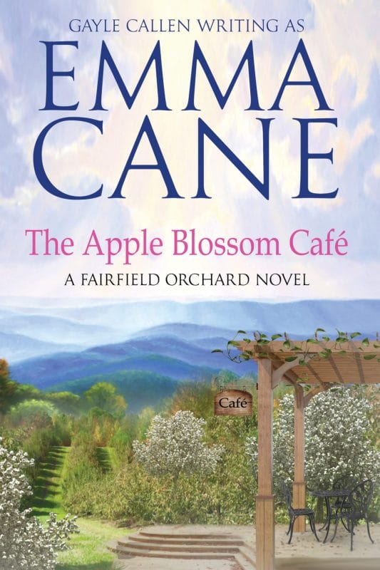 The Apple Blossom Café: A Fairfield Orchard Novel