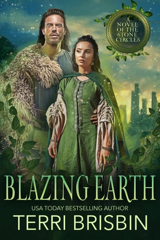 Blazing Earth (Warriors of the Stone Circles Book 3)
