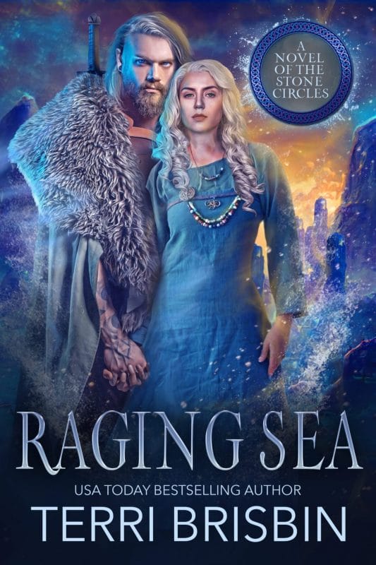 Raging Sea (Warriors of the Stone Circles Book 2)