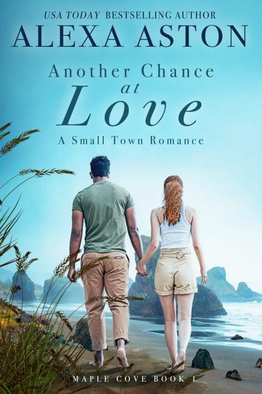 Another Chance at Love: A Small Town Romance (Maple Cove Book 1)