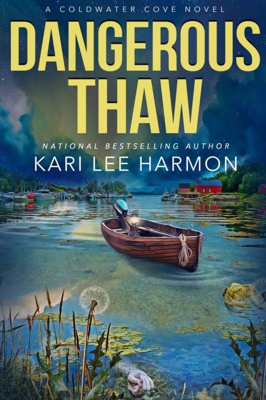 Dangerous Thaw (Coldwater Cove Book 3)