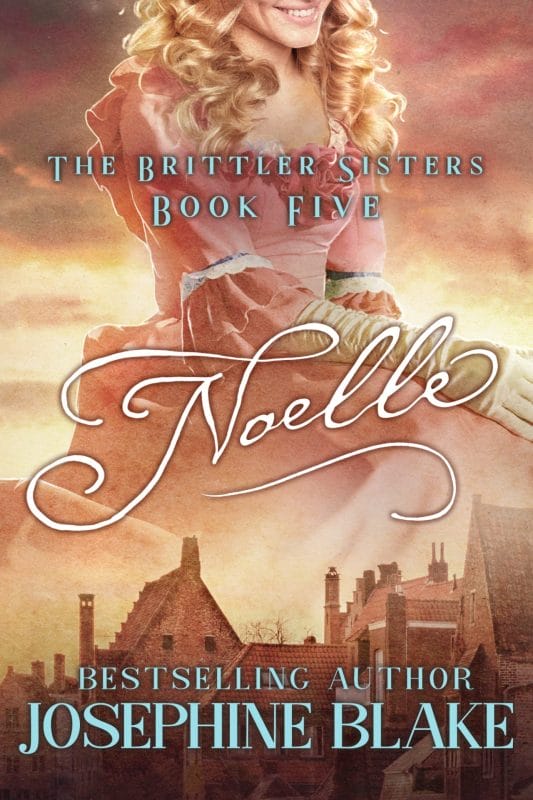 Noelle: A Sweet American Historical Romance (The Brittler Sisters Book 5)