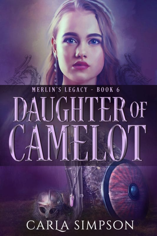 Daughter of Camelot (Merlin’s Legacy Book 6)