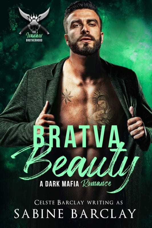 Bratva Beauty (The Ivankov Brotherhood Book 4)