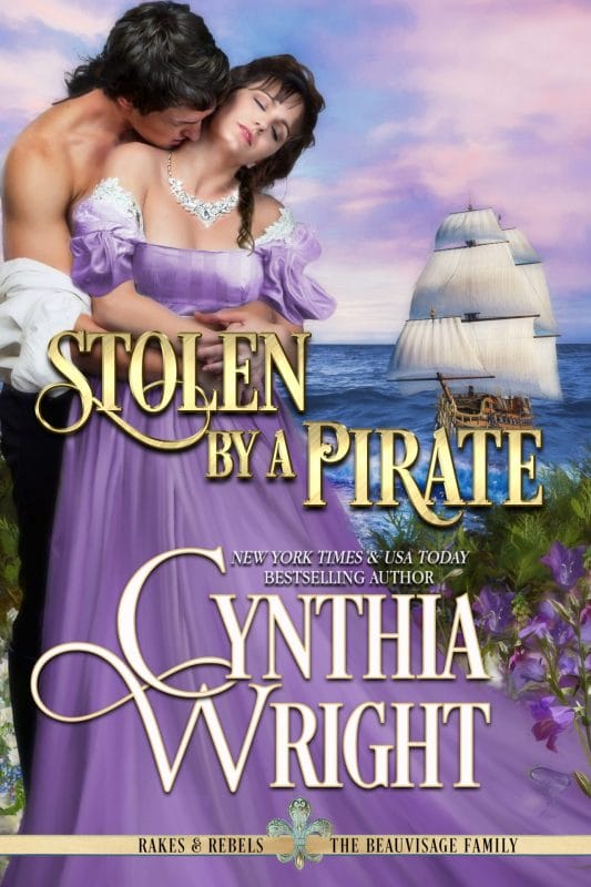 Stolen by a Pirate (Rakes & Rebels: The Beauvisage Family Book 1)