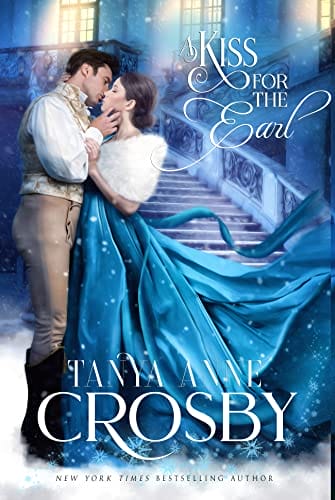 A Kiss for the Earl (The Prince & the Impostor Book 3)
