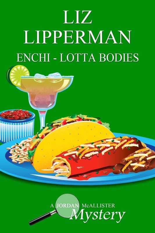 Enchi Lotta Bodies (A Jordan McAllister Mystery Book 6)