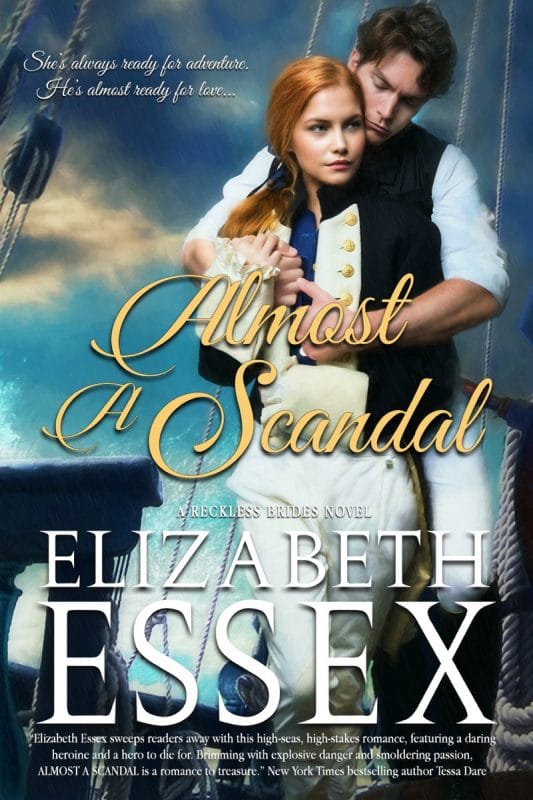 Almost a Scandal (Reckless Brides Book 1)