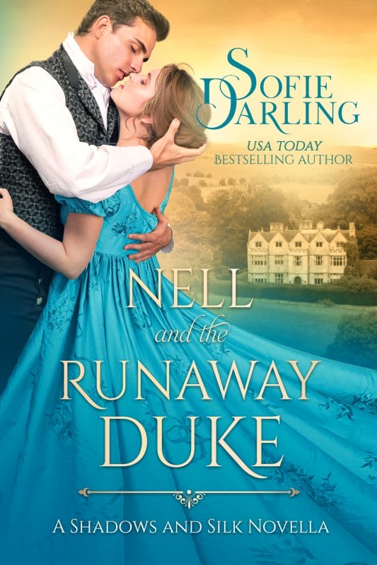 Nell and the Runaway Duke (Shadows and Silk Book 7)