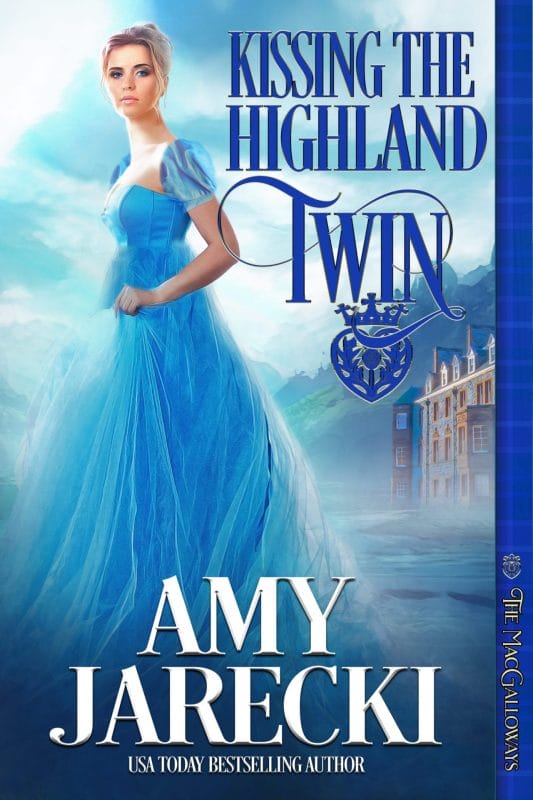 Kissing the Highland Twin (The MacGalloways Book 4)