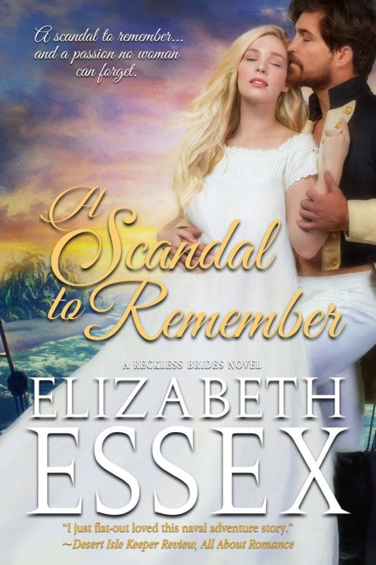 A Scandal to Remember (Reckless Brides Book 4)