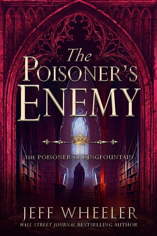 The Poisoner’s Enemy: A Kingfountain prequel (The Poisoner of Kingfountain Book 1)
