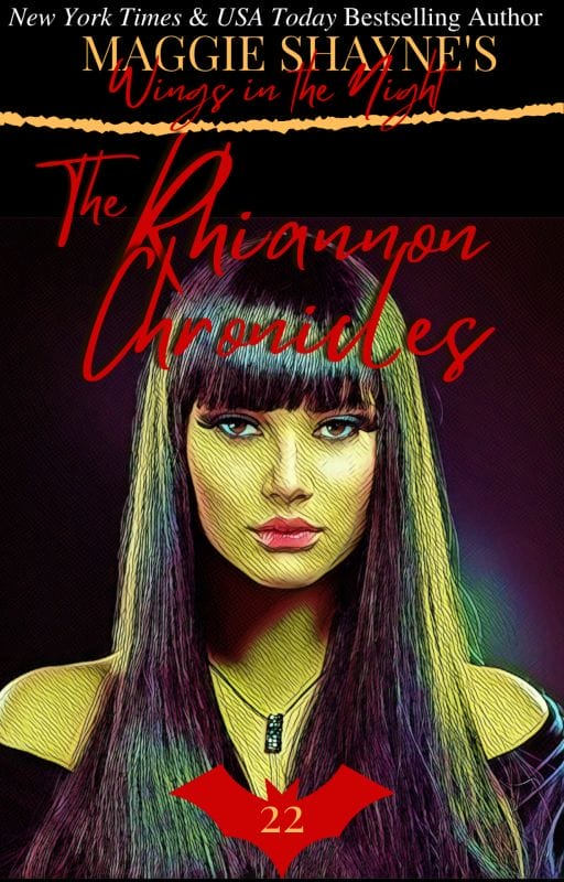 The Rhiannon Chronicles (Wings in the Night Book 22)