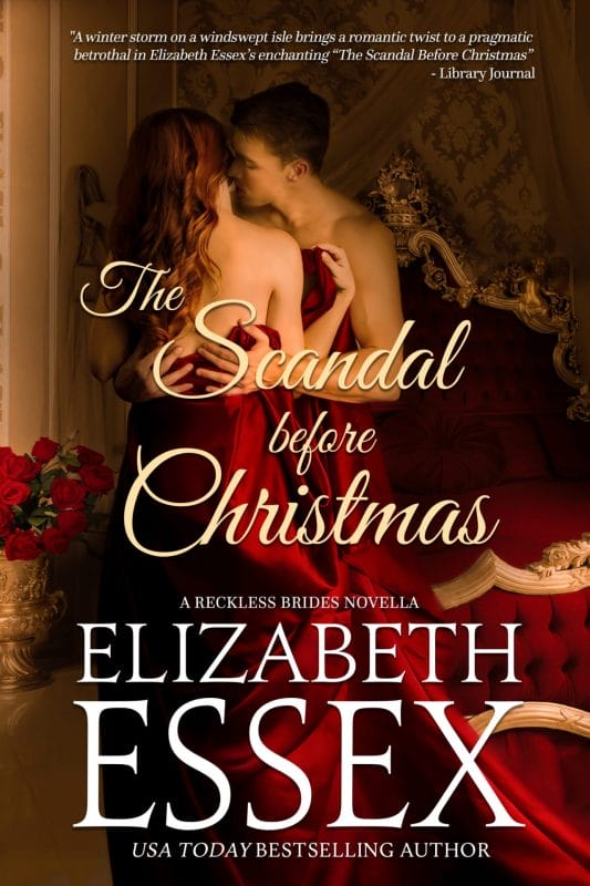The Scandal Before Christmas (Reckless Brides Book 5)
