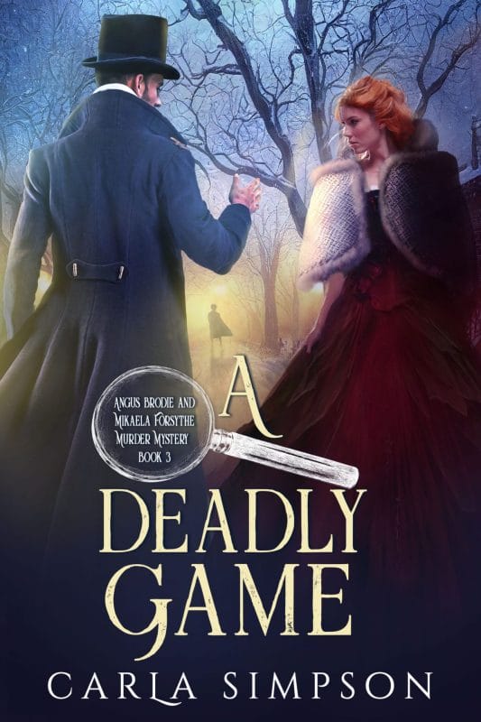 A Deadly Game (Angus Brodie and Mikaela Forsythe Murder Mystery Book 3)