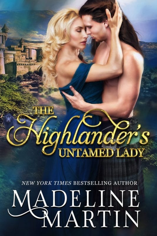 The Highlander’s Untamed Lady (Highland Passions)