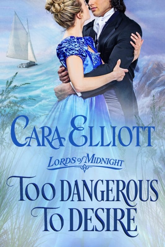 Too Dangerous To Desire (Lords of Midnight Book 3)