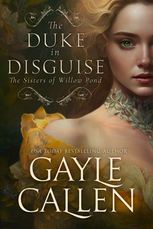 The Duke in Disguise (Sisters of Willow Pond Book 2)