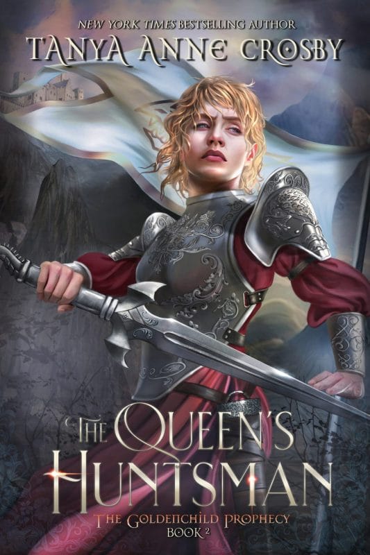 The Queen’s Huntsman (The Goldenchild Prophecy Book 2)