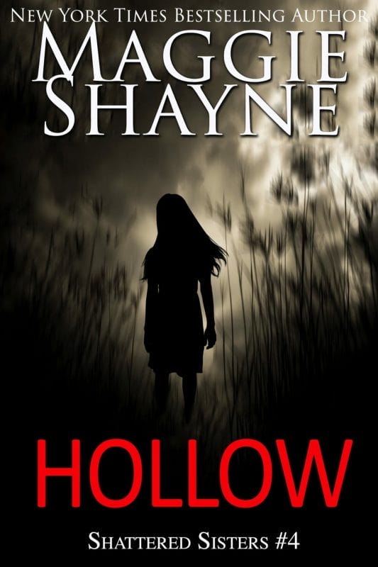Hollow (Shattered Sisters Book 4)