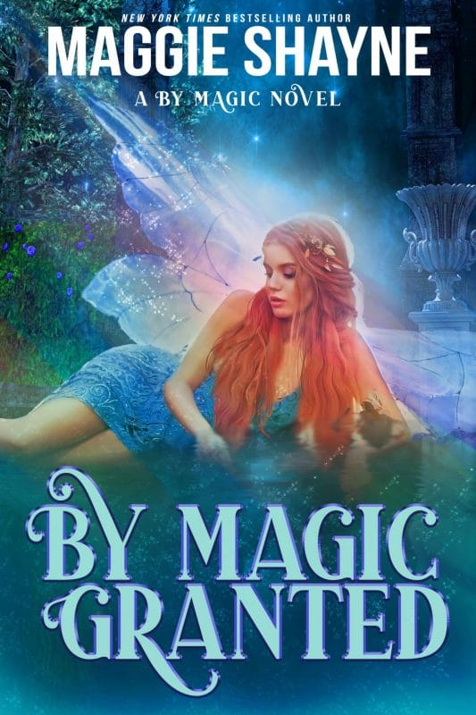 By Magic Granted (By Magic… Book 4)