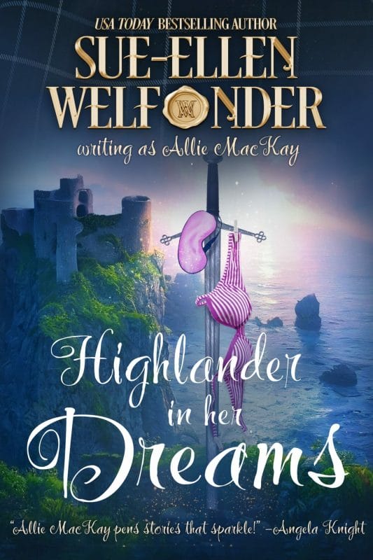 Highlander in Her Dreams (The Ravenscraig Legacy Book 2)