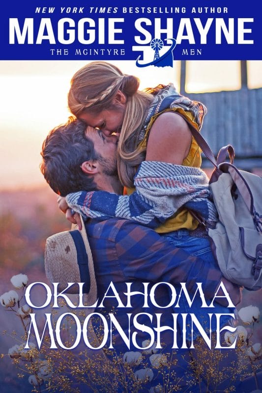 Oklahoma Moonshine (The McIntyre Men Book 2)
