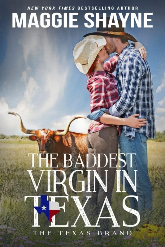 The Baddest Virgin in Texas (The Texas Brands Book 2)