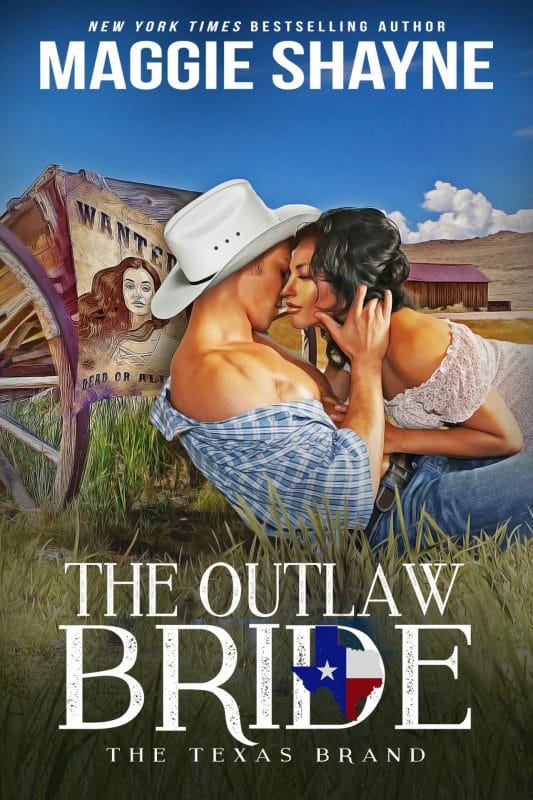 The Outlaw Bride (The Texas Brands Book 7)