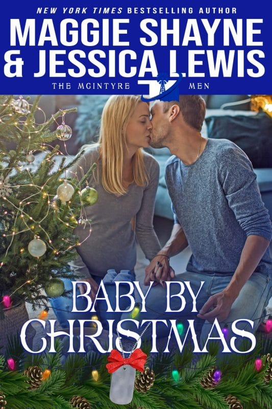 Baby By Christmas (The McIntyre Men Book 5)