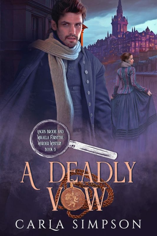 A Deadly Vow (Angus Brodie and Mikaela Forsythe Murder Mystery Book 5)