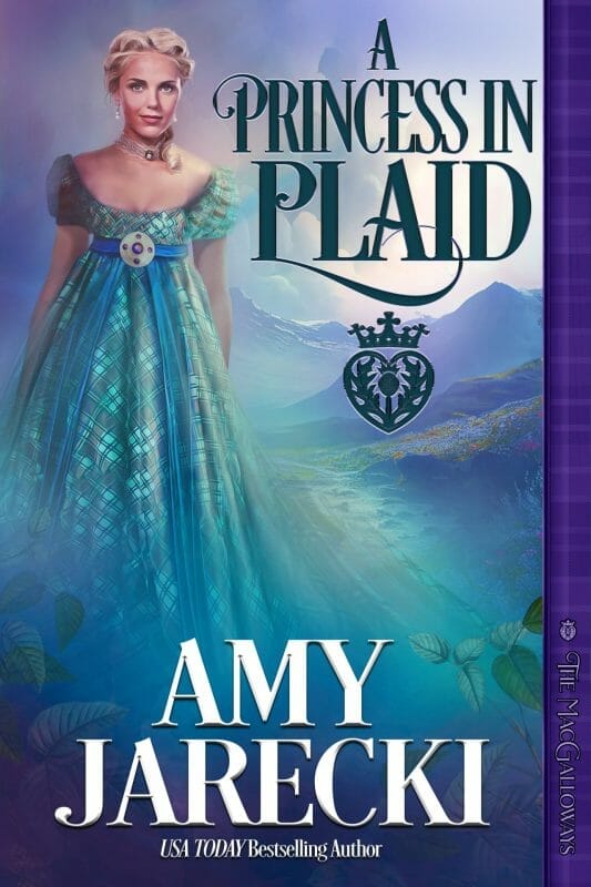 A Princess In Plaid (The MacGalloways Book 5)