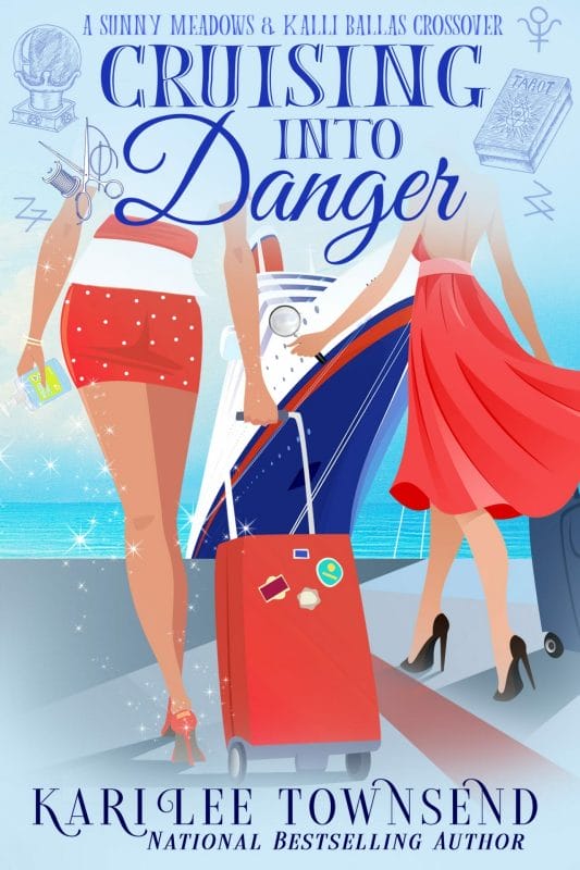 Cruising Into Danger (A Sunny Meadows Mystery Book 9)